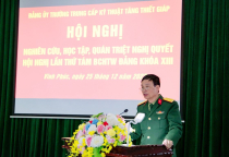 Đảng ủy Trường Trung cấp Kỹ thuật Tăng thiết giáp tổ chức nghiên cứu, học tập, quán triệt Nghị quyết Hội nghị lần thứ tám Ban Chấp hành Trung ương Đảng Khóa XIII