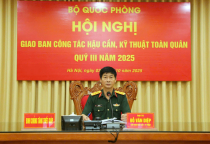 Tham gia Hội nghị giao ban công tác hậu cần, kỹ thuật toàn quân quý III, năm 2025