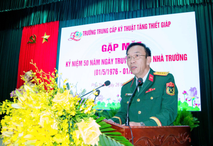 Trường Trung cấp Kỹ thuật Tăng thiết giáp tổ chức gặp mặt kỷ niệm 50 ngày Truyền thống.