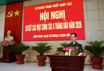 Lữ đoàn Tăng thiết giáp 202 sơ kết các mặt công tác 6 tháng đầu năm 2026