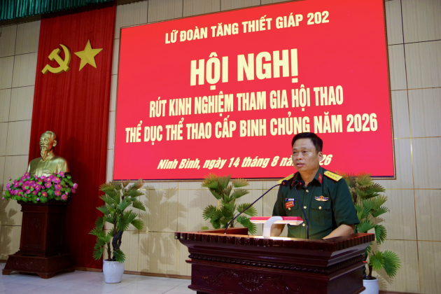 Lữ đoàn Tăng thiết giáp 202 tổ chức Hội nghị rút kinh nghiệm tham gia Hội thao TDTT cấp Binh chủng năm 2026
