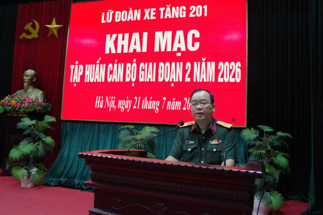 LỮ ĐOÀN 201 TỔ CHỨC KHAI MẠC TẬP HUẤN CÁN BỘ GIAI ĐOẠN II 