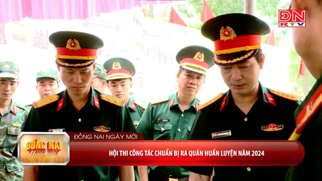 Hội thi công tác chuẩn bị ra quân huấn luyện năm 2024