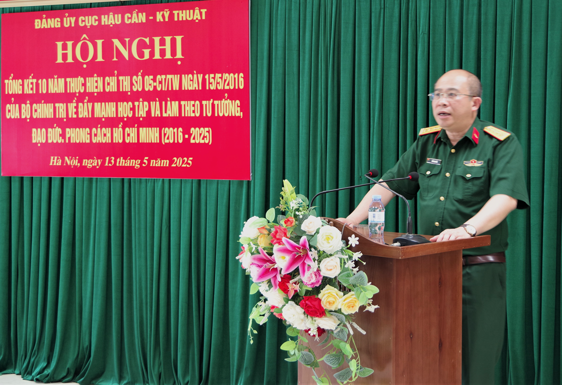 Đảng ủy Cục Hậu cần - Kỹ thuật tổ chức Hội nghị tổng kết 10 năm thực hiện Chỉ thị số 05 của Bộ Chính trị