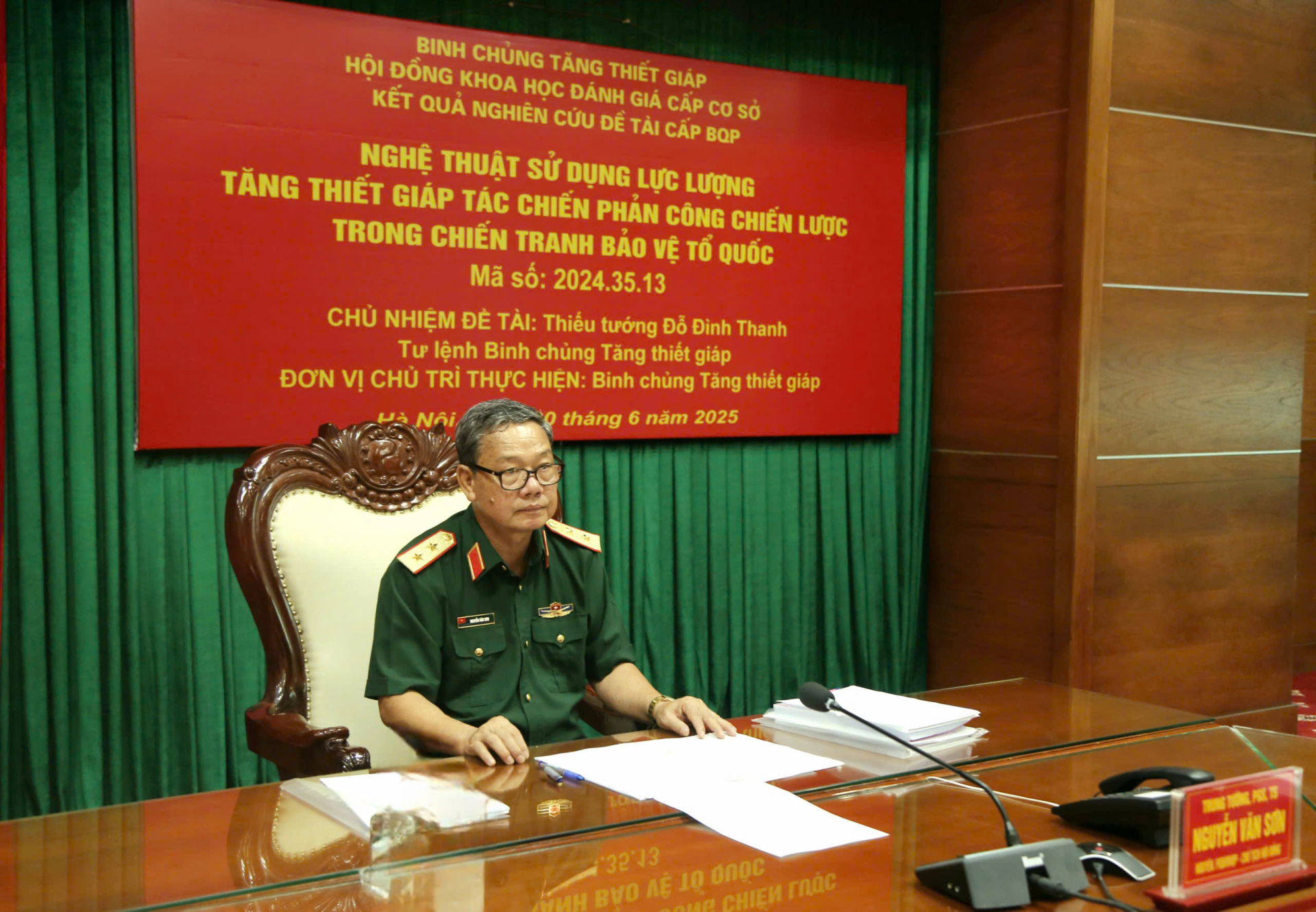 Đánh giá cơ sở đề tài nghệ thuật quân sự cấp Bộ Quốc phòng “Nghệ thuật sử dụng lực lượng Tăng thiết giáp tác chiến phản công chiến lược trong chiến tranh bảo vệ Tổ quốc”