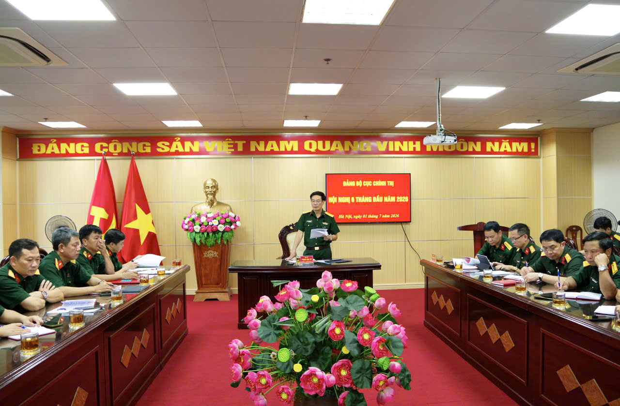 Hội nghị Đảng bộ Cục Chính trị 6 tháng đầu năm 2026